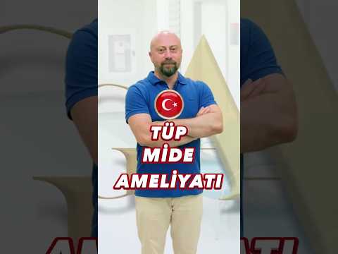 Tüp Mide: Kısa Hasta Bilgilendirmesi — Op. Dr. Gökhan Ateş